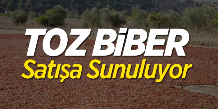 Toz biber satışa sunuluyor