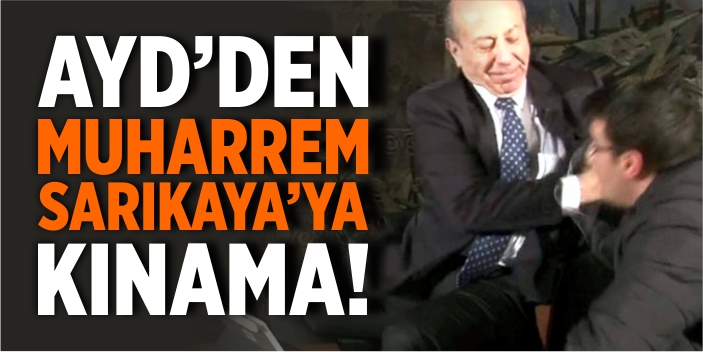AYD'den Muharrem Sarıkaya'ya kınama!