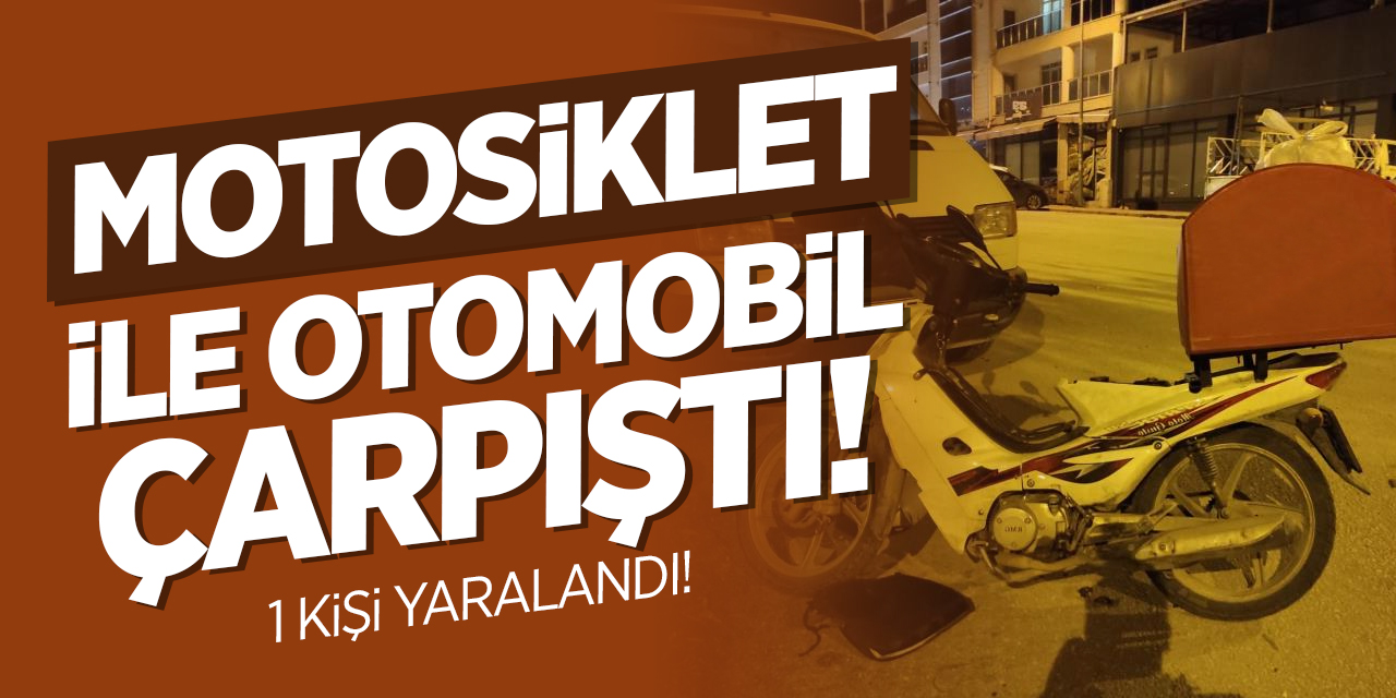 Motosiklet ile otomobil çarpıştı!