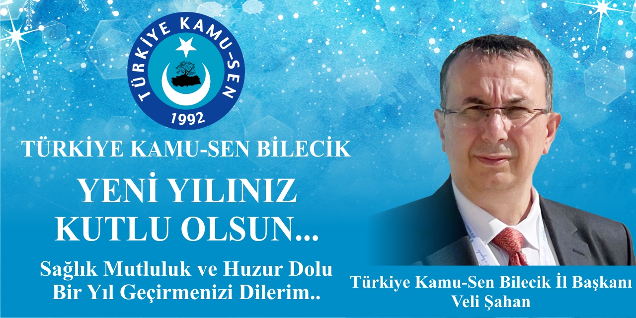 Türkiye Kamu-Sen Bilecik Yılbaşı Tebrik İlanı