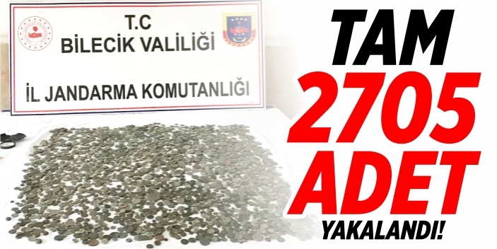 2705 adet sikke yakalandı!