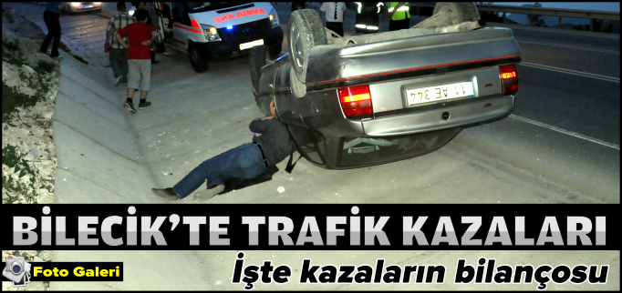 BİLECİK’TE TRAFİK KAZALARI 3 YARALI