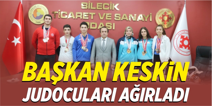 Başkan Keskin, judocuları ağırladı
