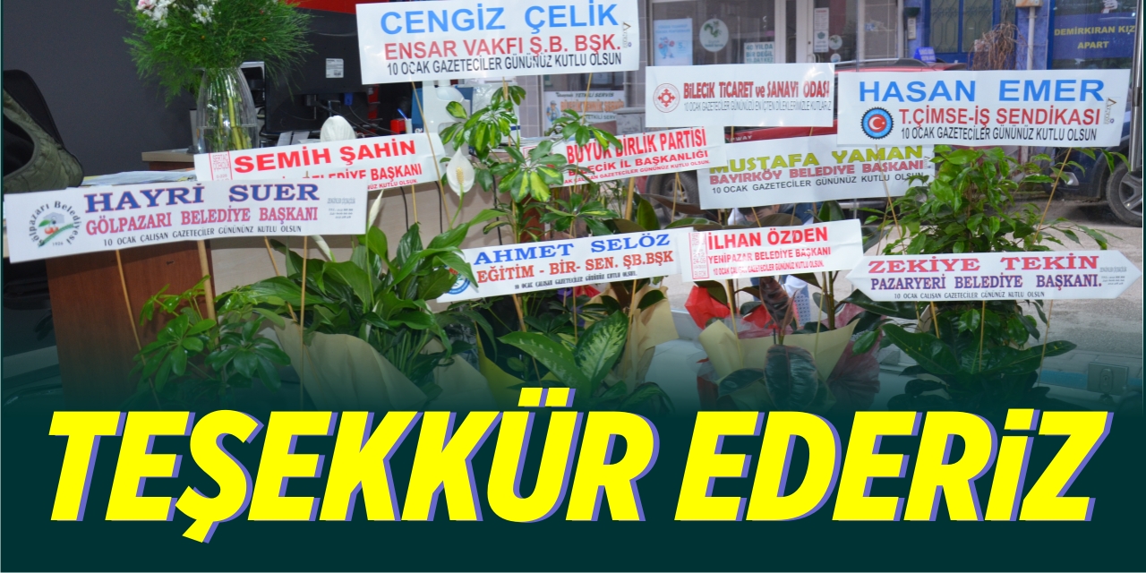 TEŞEKKÜR EDERİZ
