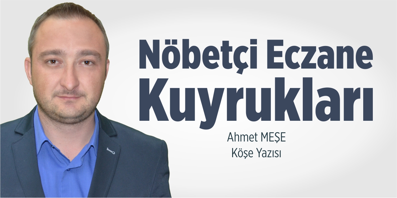 Nöbetçi eczane kuyrukları