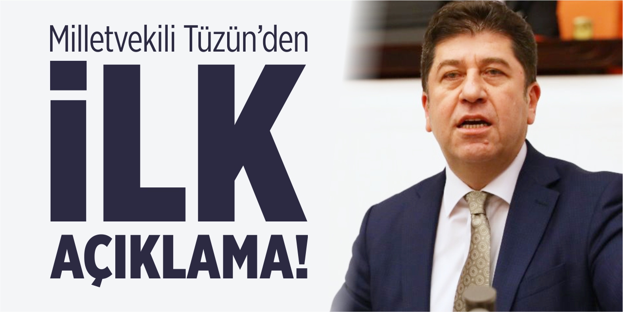 Mv. Tüzün'den ilk açıklama