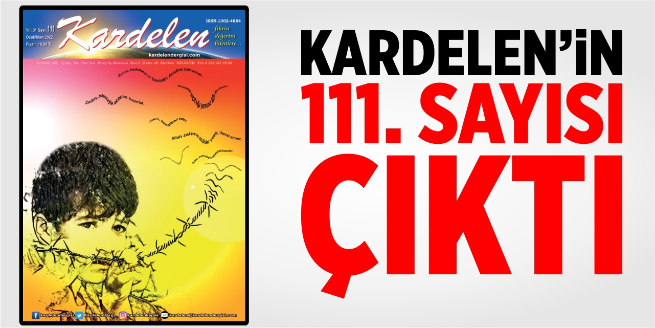 Kardelen'in 111. sayısı çıktı