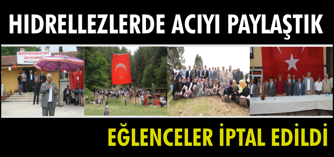 HIDRELLEZLERDE ACIYI PAYLAŞTIK