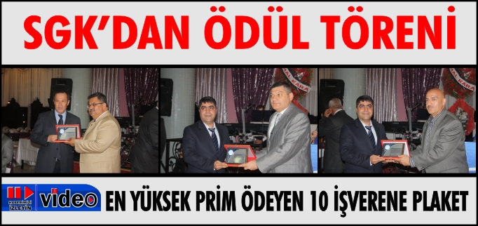 SGK’DAN ÖDÜL TÖRENİ
