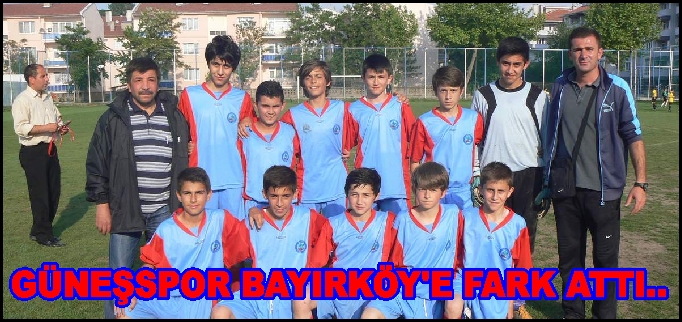 GÜNEŞSPOR BAKIRKÖY’E FARK ATTI..