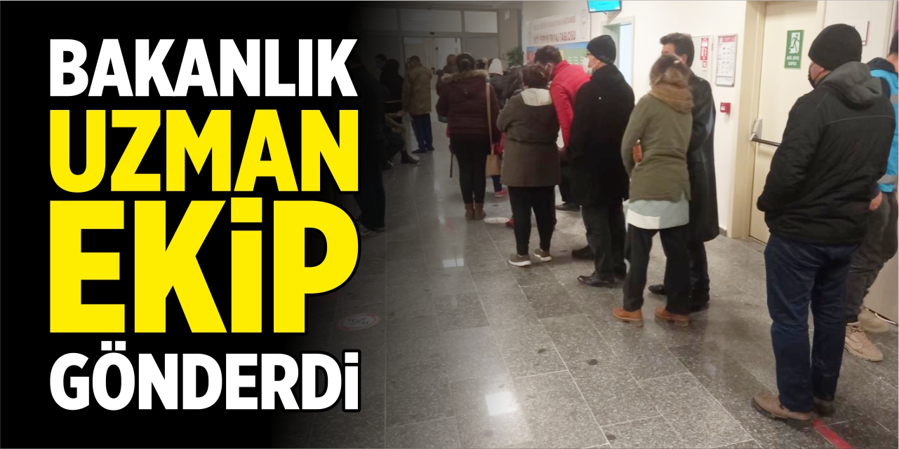 Bakanlık uzman ekip gönderdi