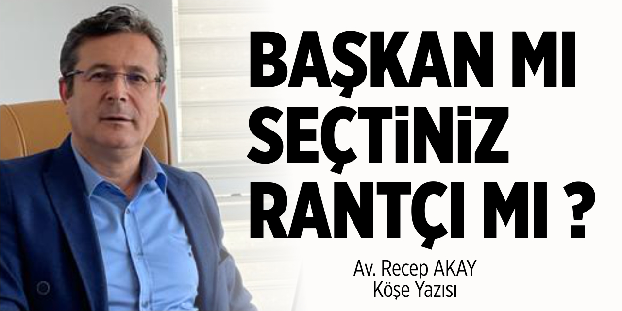 Başkan mı seçtiniz rantçı mı ?