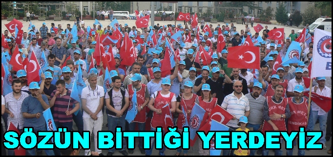 SÖZÜN BİTTİĞİ YERDEYİZ.