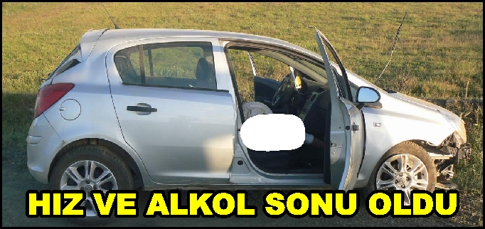 HIZ VE ALKOL SONU OLDU..