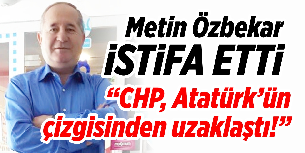 "CHP, Atatürk'ün çizgisinden uzaklaştı!"