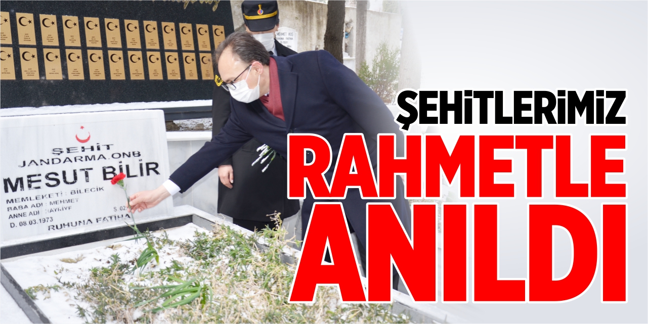 Şehitlerimiz rahmetle anıldı