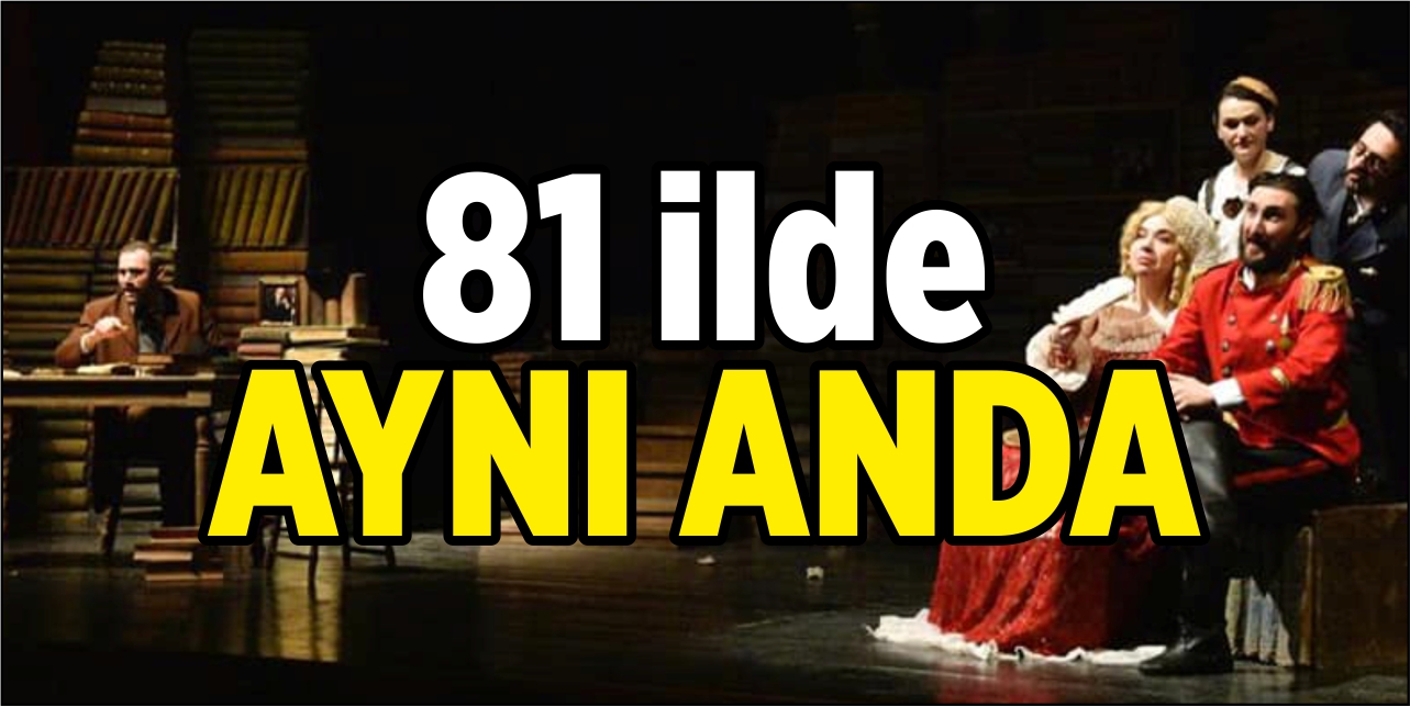 81 ilde aynı anda kutlandı