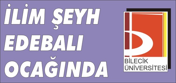 İLİM, ŞEYH EDEBALİ OCAĞINDA