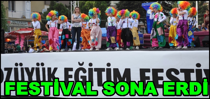EĞİTİM FESTİVALİ SONA ERDİ.