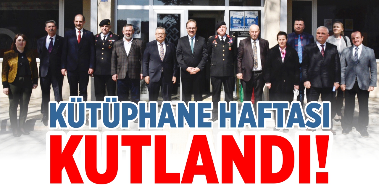Kütüphane Haftası kutlandı
