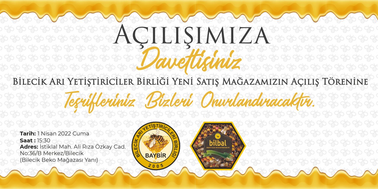 Bilecik Arı Yetiştiriciler Birliği'nden Açılışa Davet