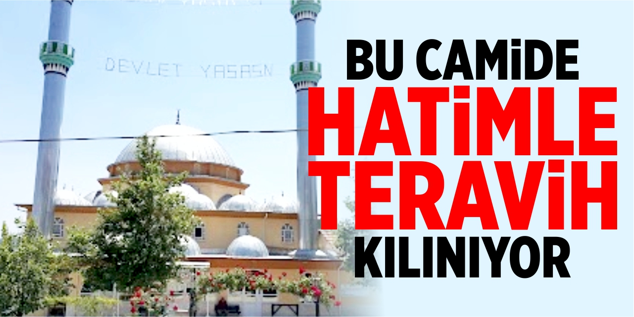 Osmanlı Camii'nde hatimle teravih namazı kılınıyor