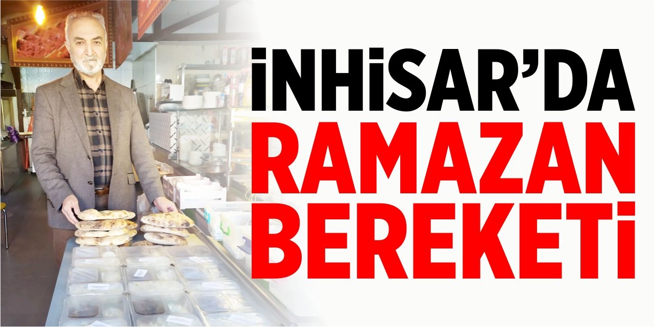 İnhisar'da Ramazan bereketi