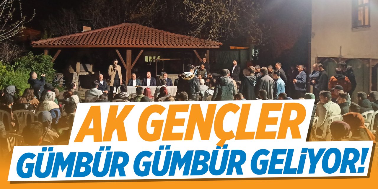 AK Gençler gümbür gümbür geliyor!