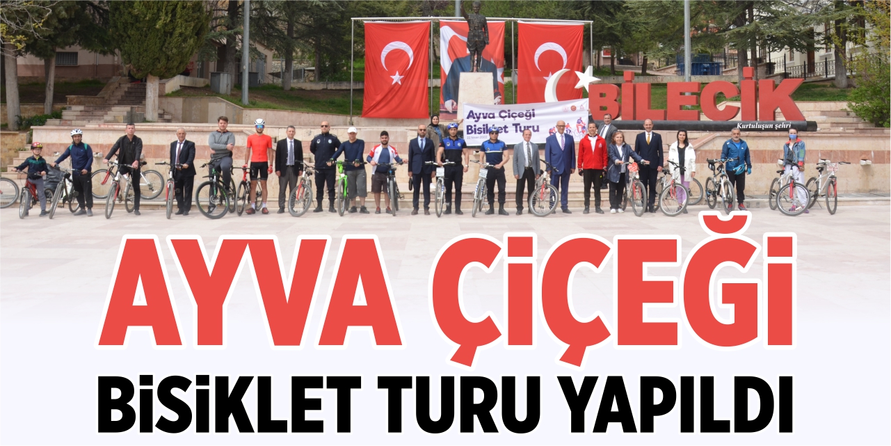 Ayva Çiçeği Bisiklet Turu yapıldı