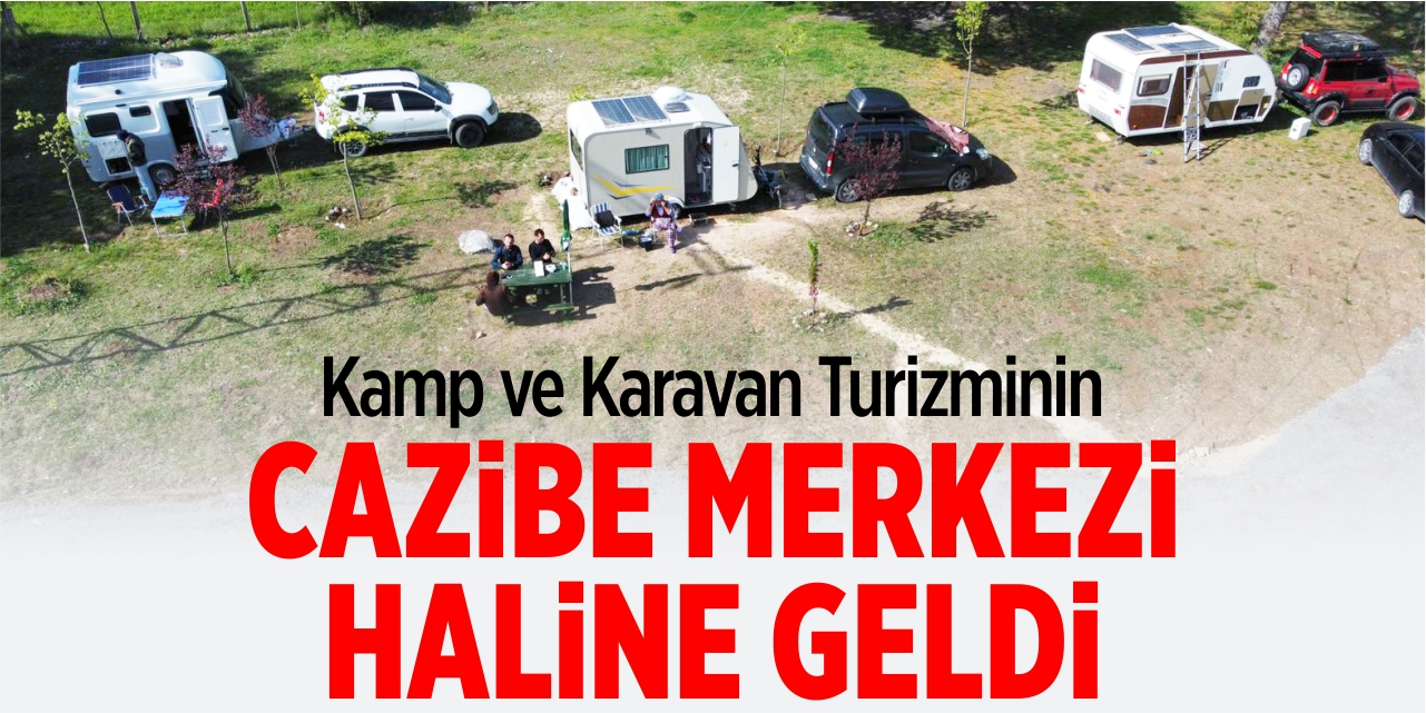 Pelitözü Gölpark kamp ve karavan turizminin cazibe merkezi oldu