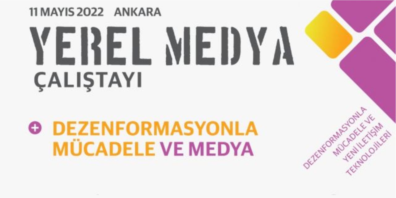 Yerel Medya Çalıştayı Ankara'da yapılacak