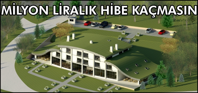 MİLYON LİRALIK HİBE KAÇMASIN