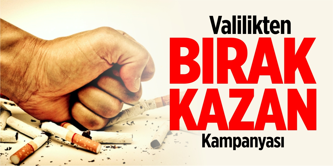 Valilikten “Bırak Kazan” kampanyası