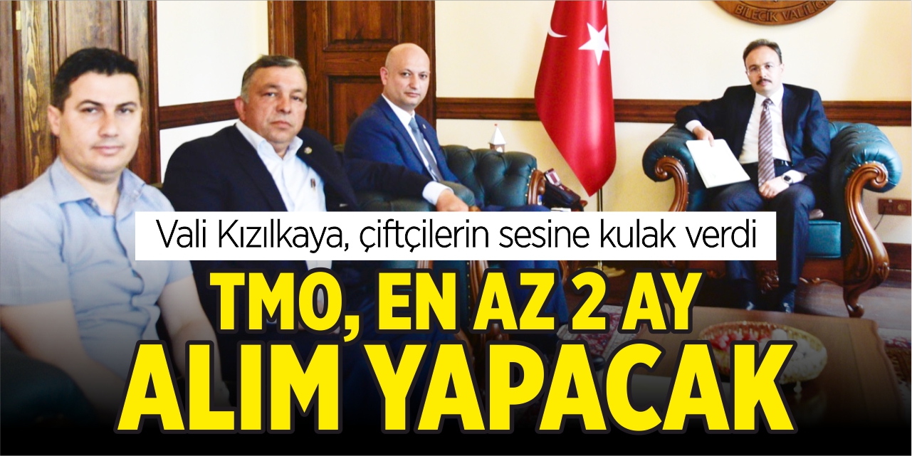 TMO, en az 2 ay alım yapacak