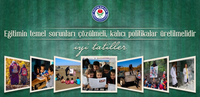 "Eğitimin temel sorunları çözülmeli, kalıcı politikalar üretilmelidir"