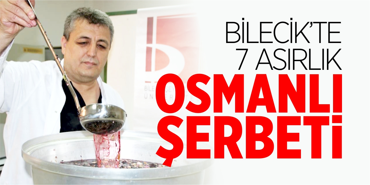 7 asırlık Osmanlı Şerbeti