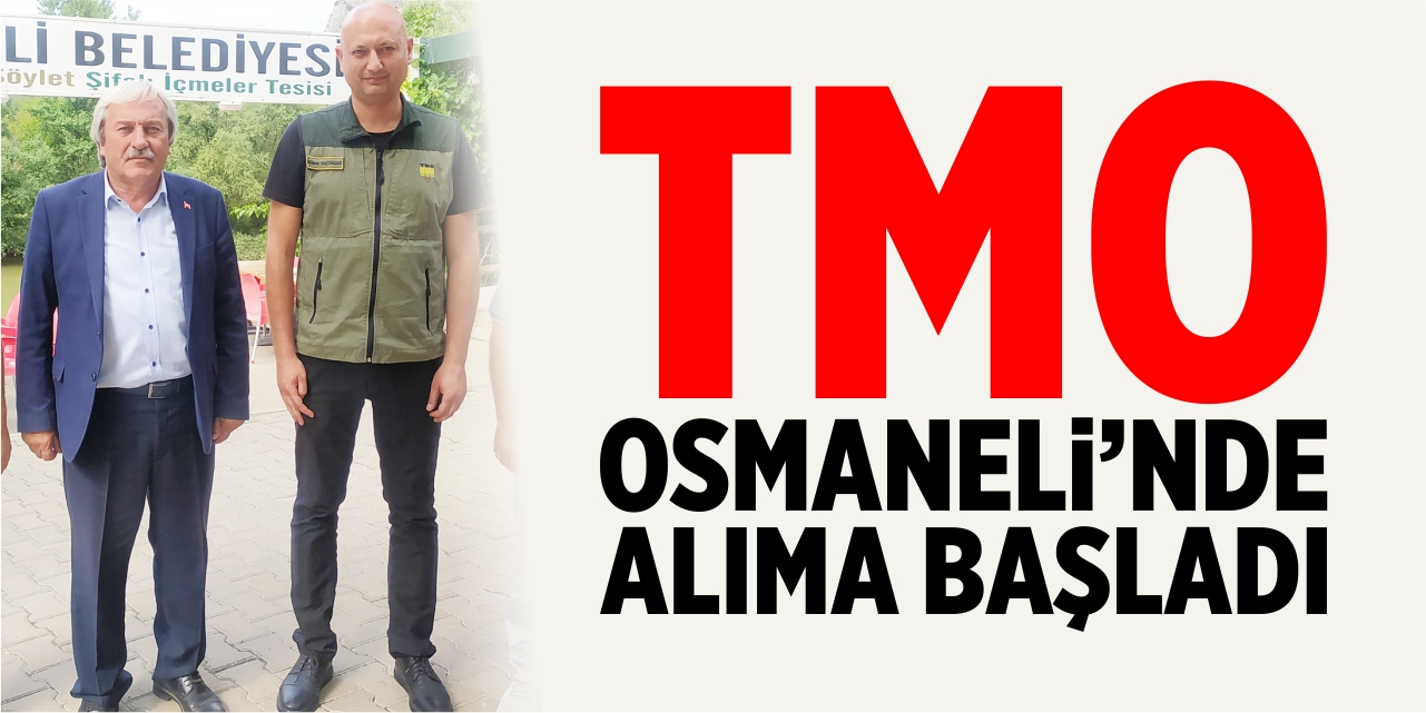 TMO Osmaneli'nde alıma başladı