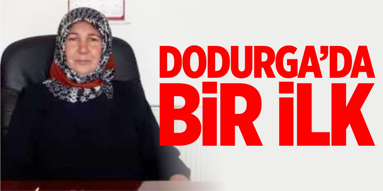 Dodurga'da bir ilk