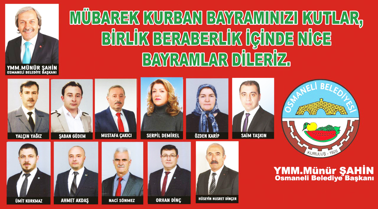 Osmaneli Belediye Başkanı Münür Şahin'in Bayram Tebriği