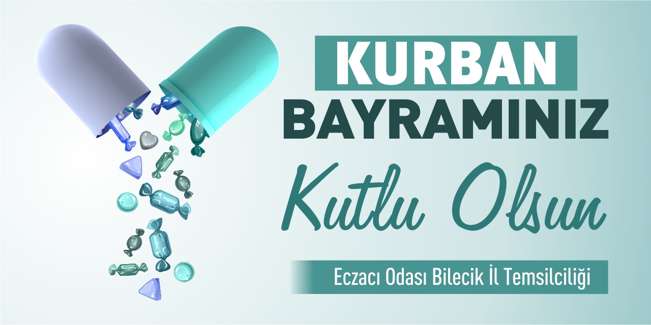 Eczacı Odası Bilecik İl Temsilciliği Bayram Tebriği