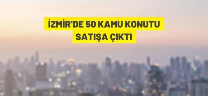 50 kamu konutu satılacak