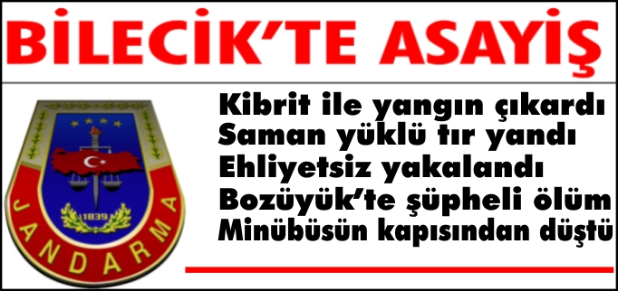 BİLECİK’TE ASAYİŞ