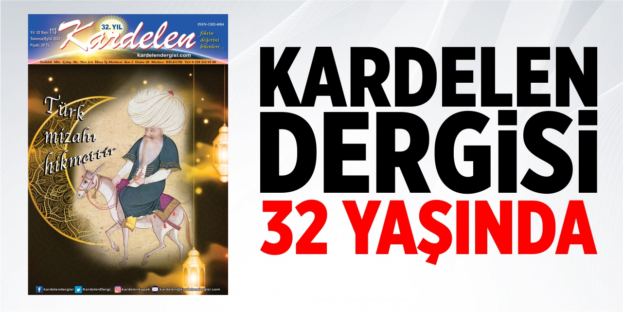 Kardelen Dergisi 32 yaşında