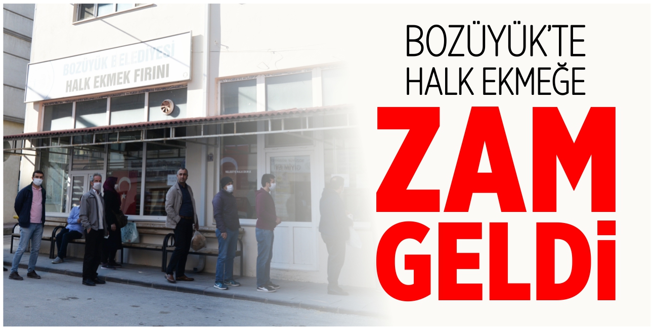 Bozüyük'te halk ekmeğe zam geldi