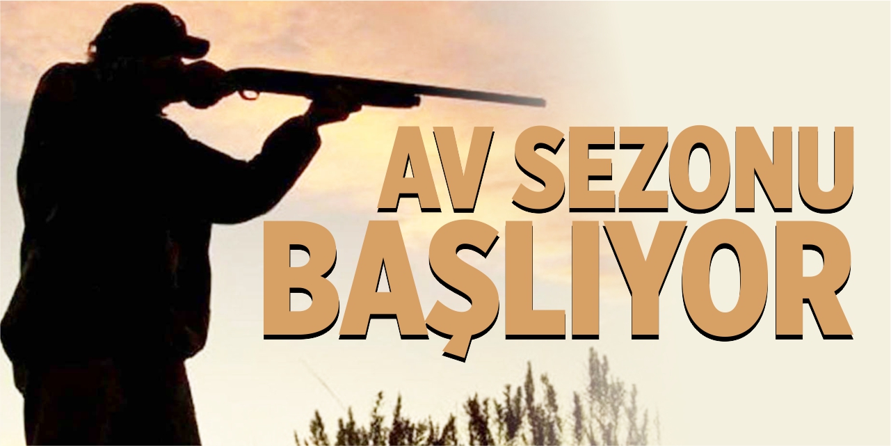 Av sezonu başlıyor