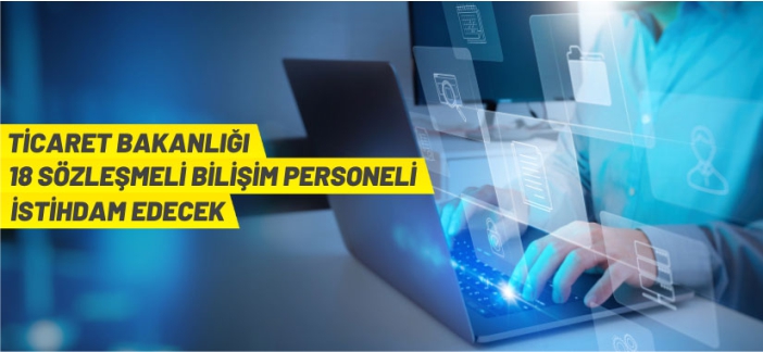 Ticaret Bakanlığı personel alacak