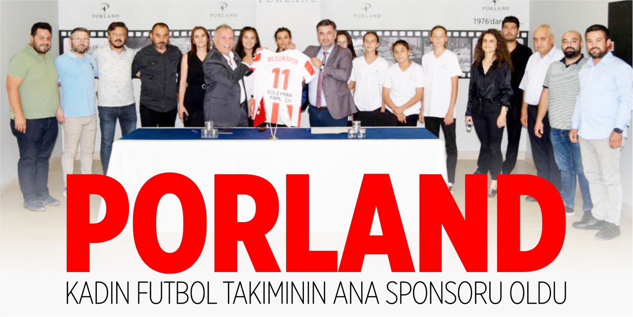 Porland, Kadın Futbol Takımının ana sponsoru oldu