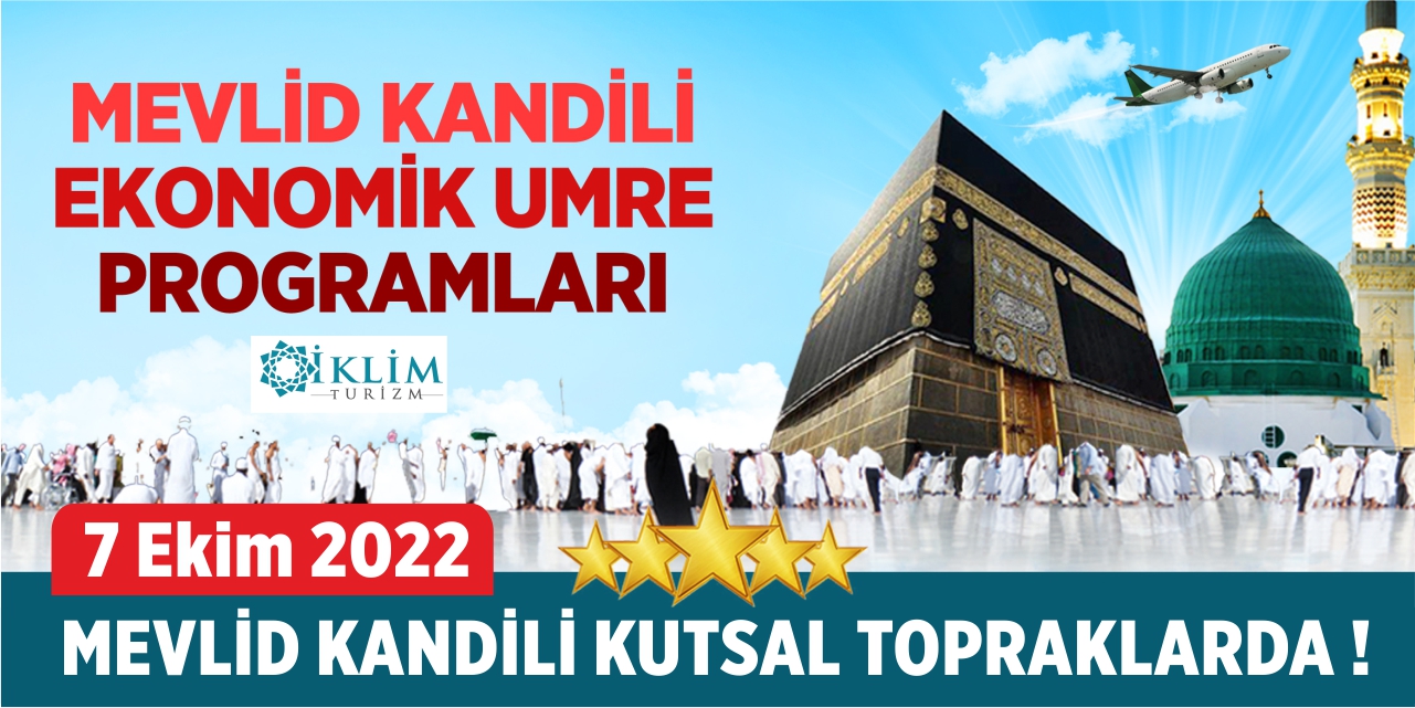 İklim Turizm'den Mevlid Kandili ve Ekonomik Umre Programları