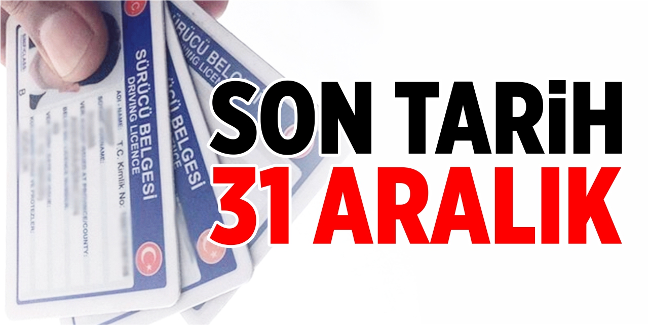 Son tarih 31 Aralık