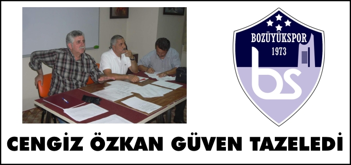 CENGİZ ÖZKAN GÜVEN TAZELEDİ